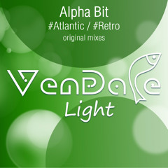 #L006 Alpha Bit - #Atlantic (Original Mix)