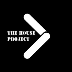 The House Project - Bigger (Original Mix)