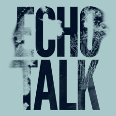 Echo Talk