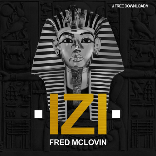 Fred McLovin - Izi (Original Mix) [FREE Download]