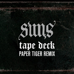 Sims "Tape Deck"