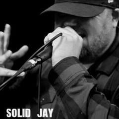 Solid Jay - Slow Grindin