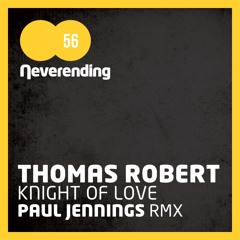 Thomas Roberts - Knight Of Love (Original Mix)