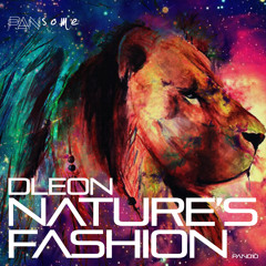 DLeon_Nature's Fashion_Clip_Coming July 4th, 2015