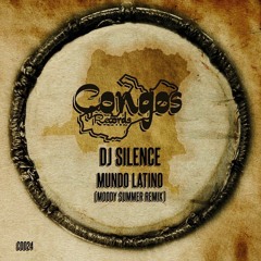 DJ Silence - Mundo Latino (Moody Summer Remix) OUT NOW | Congo’s Records