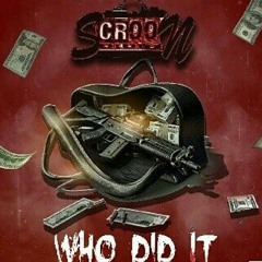 Scroondidit Disappointed (Prod By Bill C Da Don)