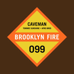 Tommie Sunshine & Afro Bros - Caveman (Original Mix)