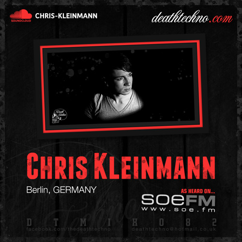 DTMIX082 - Chris Kleinmann [Berlin, GERMANY]