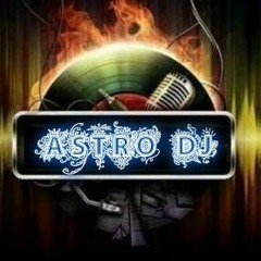 ASTRO DJ  ANIMACION DE MARLON