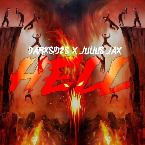 Darksides x Julius Jax - Hell (Original Mix)