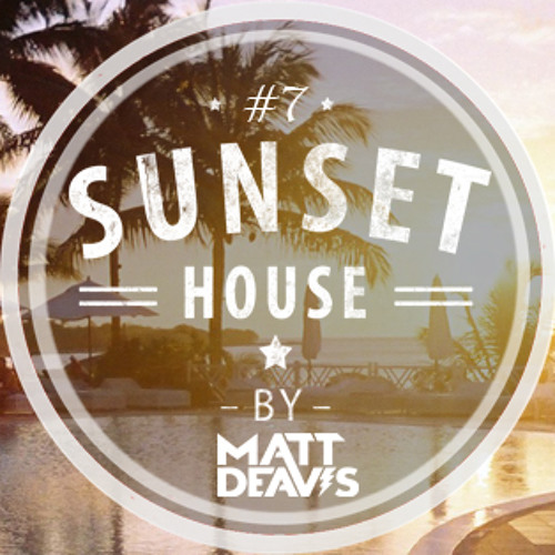 Sunset House #7 By Matt Deavis