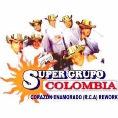 Super Grupo Colombia - Corazón Enamorado (RCA Rework)