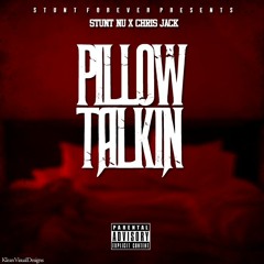Stunt Nu x Chris Coolinn Jack-Pillow Talk
