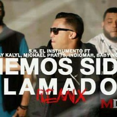 Hemos Sido Llamados  Remix a S.R El Instrumento ft. Michael Pratts Jaykalyl IndioMar Noriel