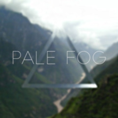 Pale Fog-Drunken Giant's Story
