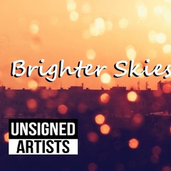 Brighter Skies- Millie ft Doughboy