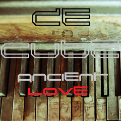 Ancient Love - Funky Classic House (Original Mix)
