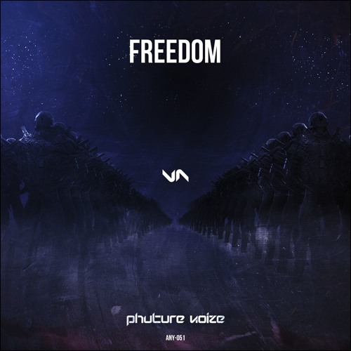 Phuture Noize - Freedom (Official HQ Preview)