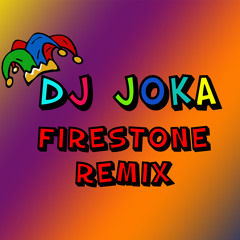 Kygo Feat Conrad - Firestone (Joka Remix)