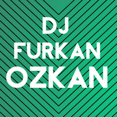 Furkan Ozkan Crazy Mix
