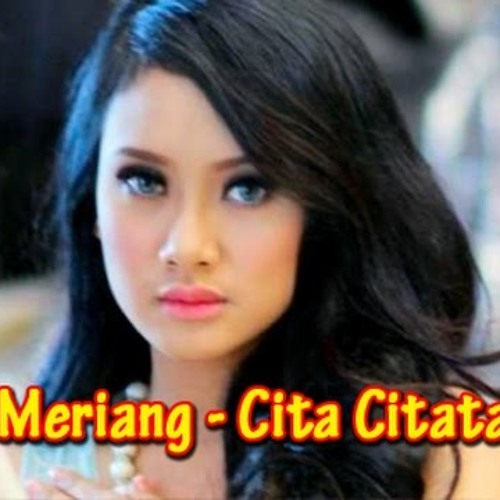 Citacitata Feat Dj Johan Nagamix Meriang By Dj Johan Nagamix On Soundcloud Hear The World S Sounds