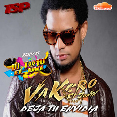 Vakero Ft Kunin - Deja Tu Envidia - DJ T@TO FL Intro+Out Simple  Edit 115Bpm  TSP