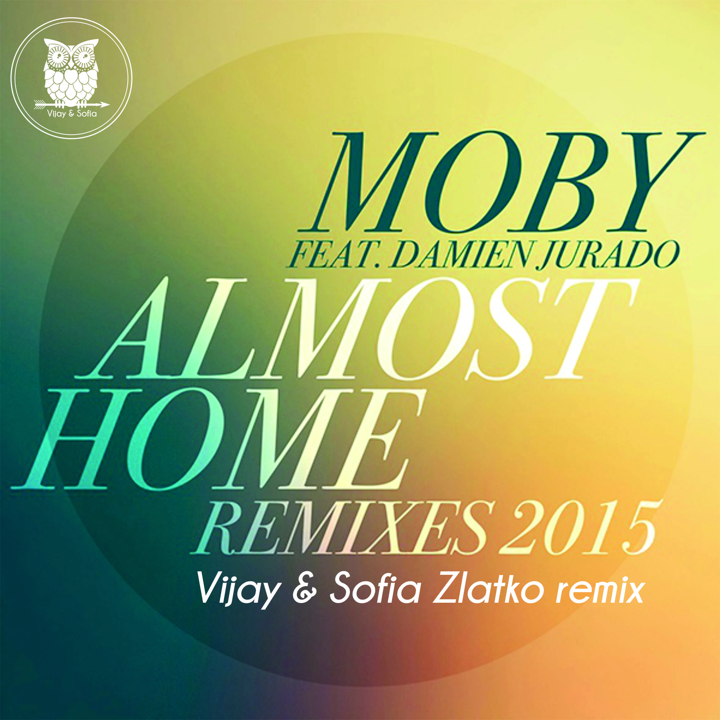 Hent Moby - Almost Home (Vijay & Sofia Zlatko Remix)Snippet