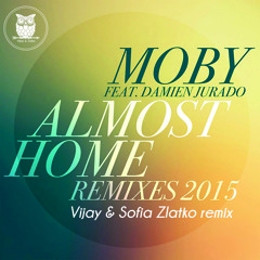 Moby - Almost Home (Vijay & Sofia Zlatko Remix)Snippet