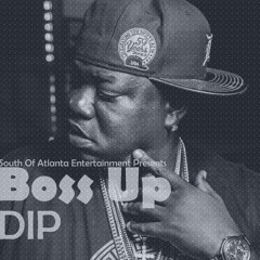 BOSS UP - Dip