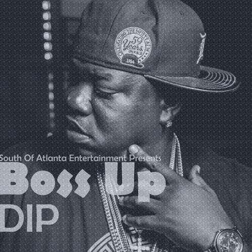 BOSS UP - Dip
