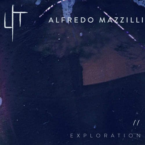 Exploration Part II - ALFREDO MAZZILLI