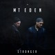on Mt Eden - Stronger (Preview)