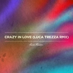 crazy in love