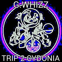 TRIP 2 CYDONIA