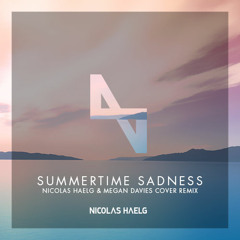 Summertime Sadness - (Nicolas Haelg & Megan Davies Cover)