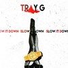 Slow It Down Mp3