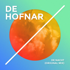 De Hofnar - De Nacht (Original Mix)