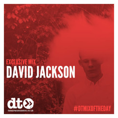 Mix of the Day : David Jackson