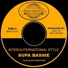 Supa Bassie-Interouternational Style (BK001/15)