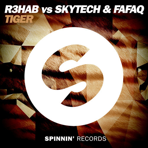 R3hab Vs Skytech & Fafaq - Tiger (Tom Arox Heaven Remix)