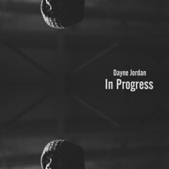 In Progress... (prod. by DJ Jazzy Jeff)