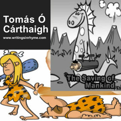 The Saving of Mankind