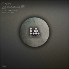 Fixon - The Pain Is Gone (Audio Injection Remix)