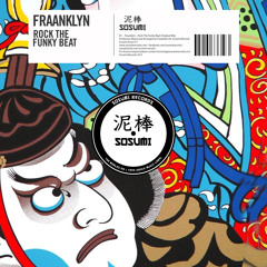Fraanklyn - Rock The Funky Beat [FREE DOWNLOAD]