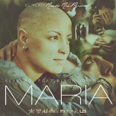 El Vladi- María ft. Dixon Carreras