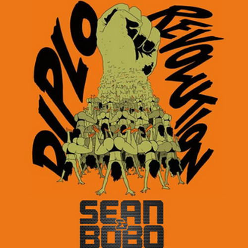 Diplo - Revolution (SEAN&BOBO REMIX)