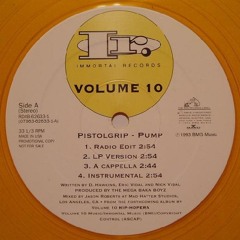 Volume 10 – Pistolgrip Pump (Extravagant Dogheart Mix)