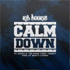 Calm Down (BBC 1Xtra Rip)