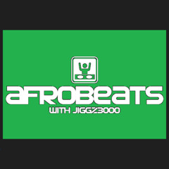 #Afrobeats with Jiggz3000 Vol. 2