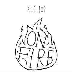 Fire by KoolJoe